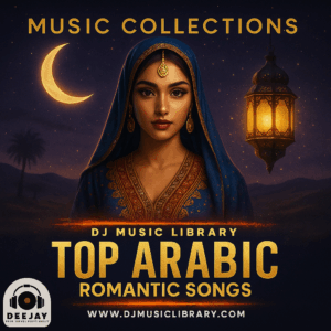 TOP ARABIC DJ MUSIC LIBRARY