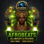 Afrobeats DJ Music Library