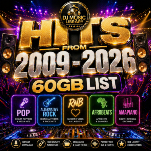 DJ Music Library: Pop, Rock, RNB, Afrobeats, Amapiano Hits (2009-2026) (Digital Download)