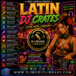 Latino DJ Music LIBRARY – Ultimate Latin DJ Crates (Salsa • Reggaeton • Bachata • More)