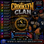 CROOKLYN Clan DJ Library HITS – Ultimate Remix & Party Crates