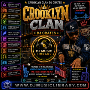 CROOKLYN Clan DJ Library HITS – Ultimate Remix & Party Crates