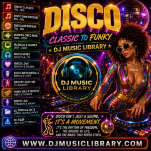 DISCO Hits DJ Music Library – Classic to Funky