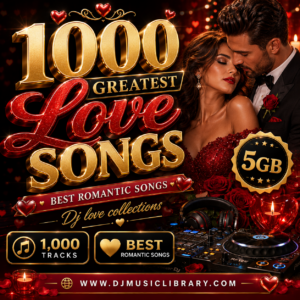 1000 Greatest Romantic Love Songs Collection for DJs, Weddings, Events