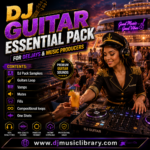 DJ Guitar Essential Pack Professionally created for Deejays, Music Producers, Beat Makers.